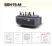 SBH15-M 10KV级S(B)H15-M-30~2500系列三相油浸式非晶合金变压器
